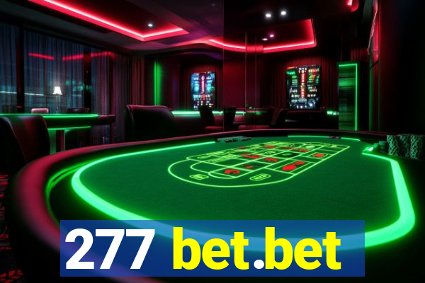 277 bet.bet